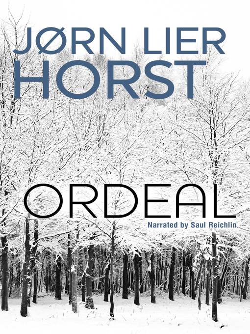 Title details for Ordeal by Jorn Lier Horst - Available